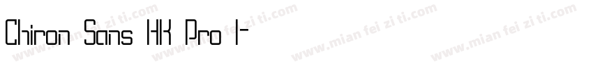 Chiron Sans HK Pro I字体转换